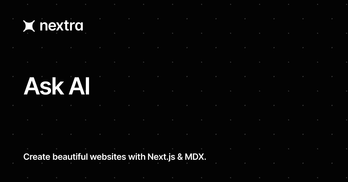 Ask AI | Nextra