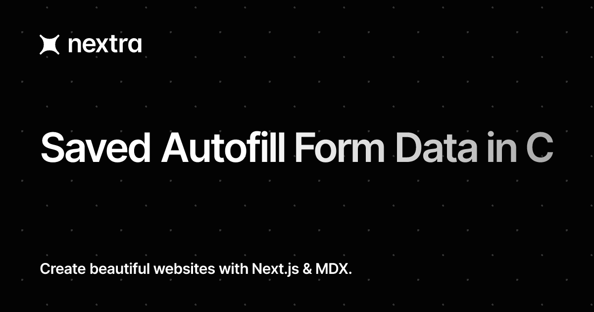 Saved Autofill Form Data in Chrome: How to Manage and Use It ...